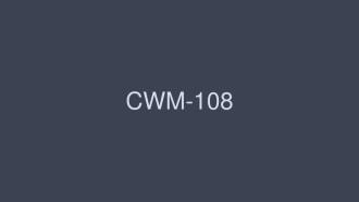 CWM-108